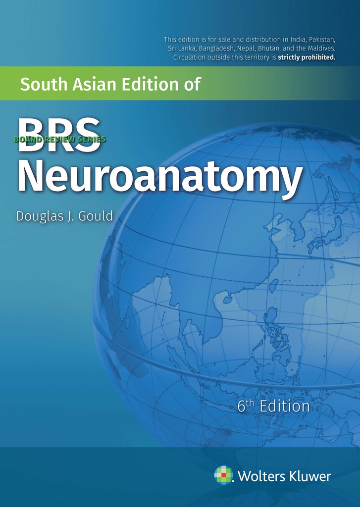 BRS Neuroanatomy, 6/e