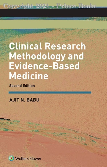 Clinical Research Methodology and Evidence- Based Medicine 2/e