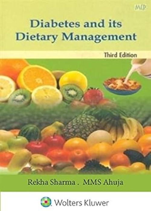 Diabetes and its Dietary Management, 3/e *