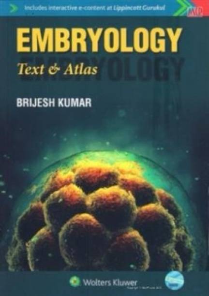 Embryology: Text and Atlas