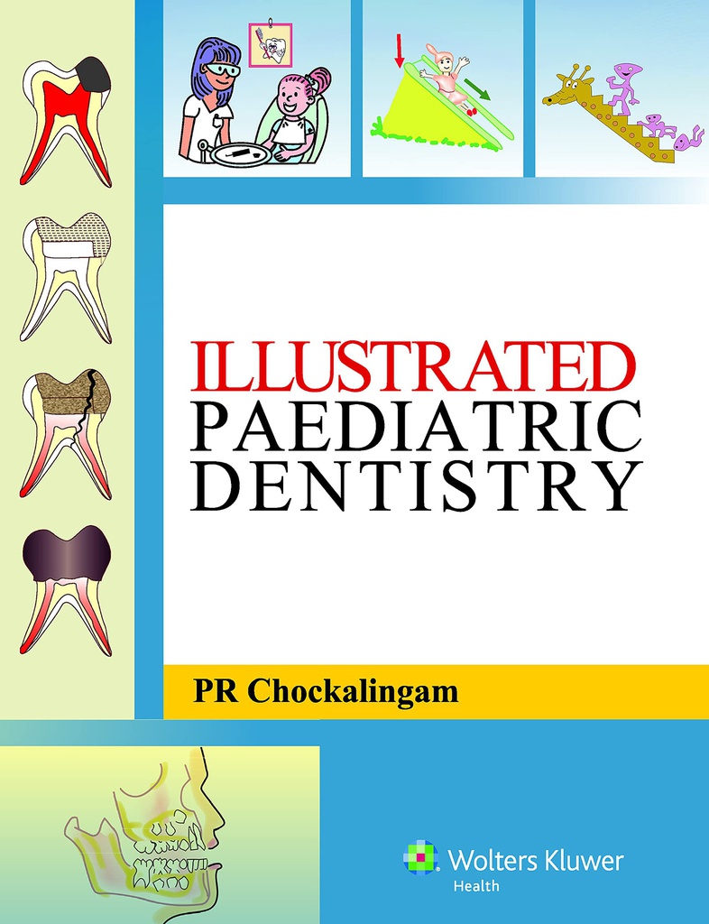 Illustrated Pediatric Dentistry