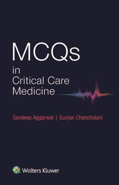 MCQs in Critical Care Medicine