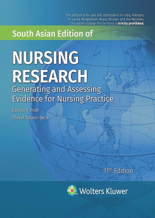 Nursing Research: Generating and Assessing Evidence for Nursing Practice, 11/e