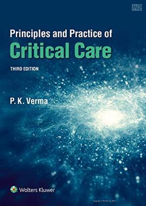 Principles and Practice of Critical Care, 3/e