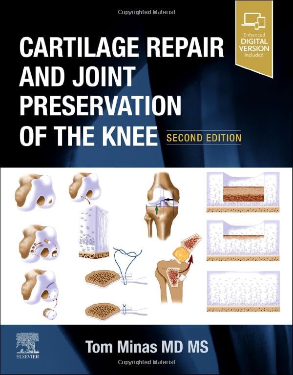 Cartilage Repair and Joint Preservation of the Knee: 2ed