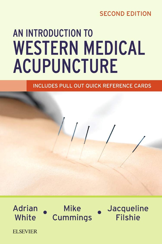 An Introduction to Western Medical Acupuncture: 2ed