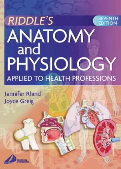 Anatomy and Physiology Applied to Health Professions: 7ed