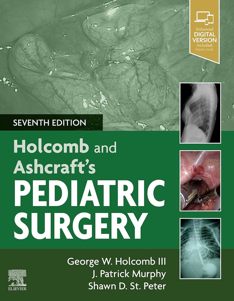 Holcomb and Ashcraft's Pediatric Surgery: 7ed