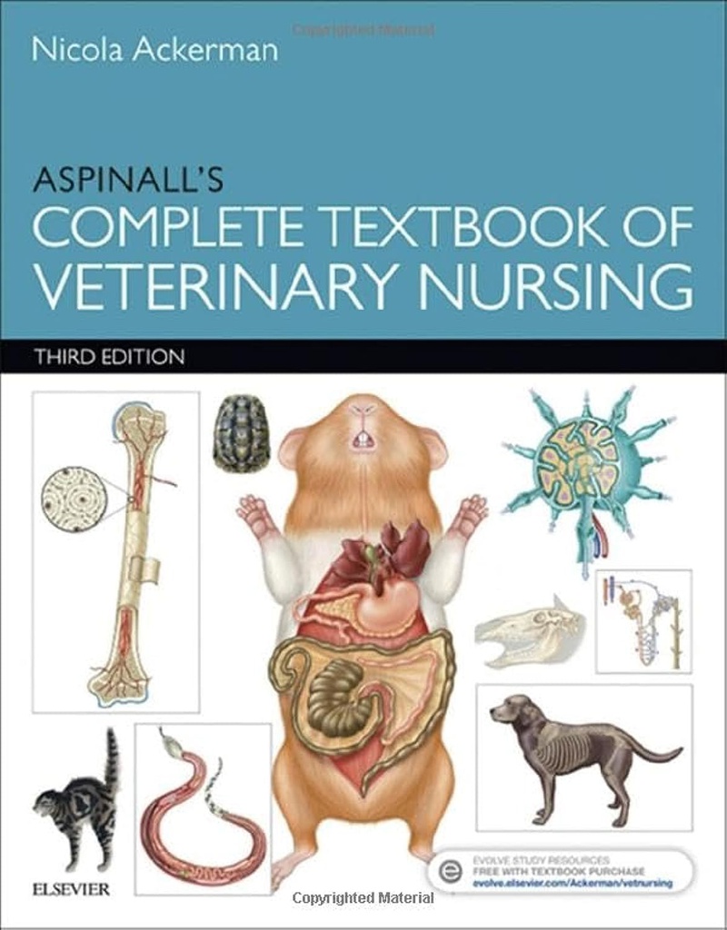 Aspinall's Complete Textbook of Veterinary Nursing: 3ed