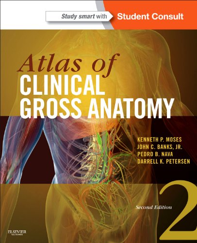 Atlas of Clinical Gross Anatomy: With STUDENT CONSULT Online Access 2ed