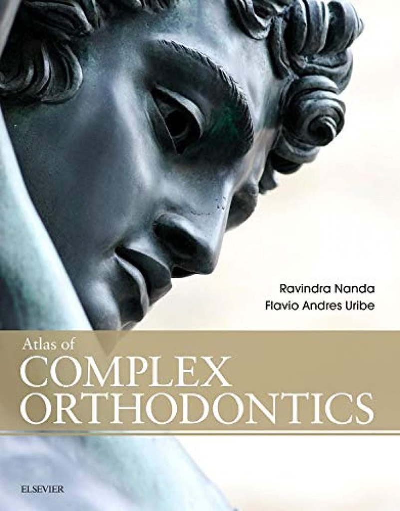 Atlas of Complex Orthodontics: 1ed