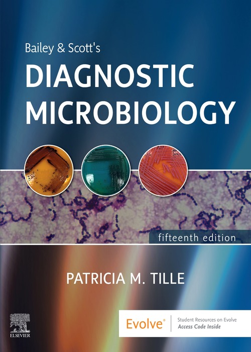 Bailey and Scott's Diagnostic Microbiology, 15/e