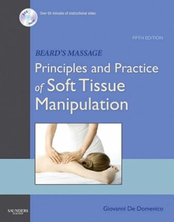 Beard's Massage: Principles and Practice of Soft Tissue Manipulation 5ed