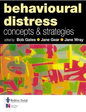 Behavioural Distress: Concepts and Strategies 1ed