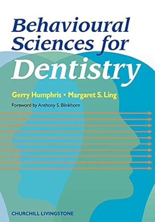 Behavioural Sciences for Dentistry: 1ed