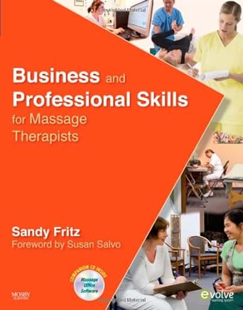 Business and Professional Skills for Massage Therapists: 1ed