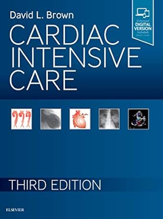 Cardiac Intensive Care: 3ed