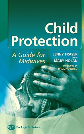 Child Protection: Guide For Midwives 2ed