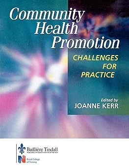 Community Health Promotion: Challenges for Practice 1ed