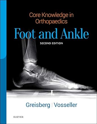 Core Knowledge in Orthopaedics: Foot and Ankle: 2ed