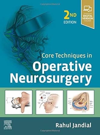 Core Techniques in Operative Neurosurgery: 2ed