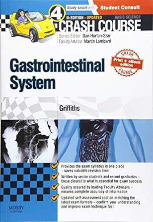 Crash Course Gastrointestinal System Updated Print + eBook edition: 4ed