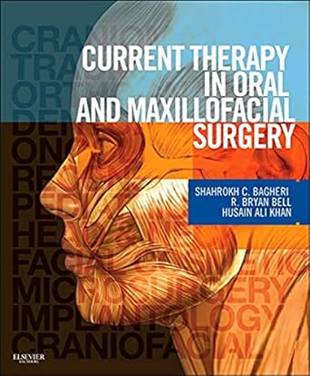 Current Therapy In Oral and Maxillofacial Surgery: 1ed