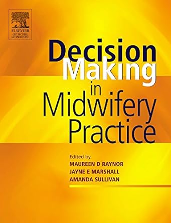 Decision-Making in Midwifery Practice: 1ed