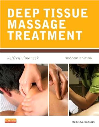 Deep Tissue Massage Treatment: 2ed