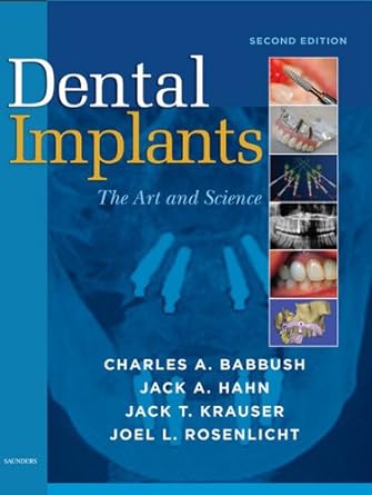 Dental Implants: The Art and Science 2ed