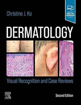 Dermatology: Visual Recognition and Case Reviews: 2ed