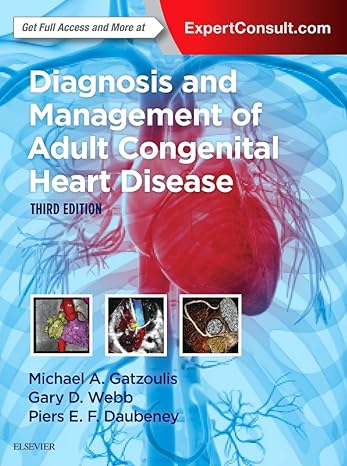 Diagnosis and Management of Adult Congenital Heart Disease: 3ed