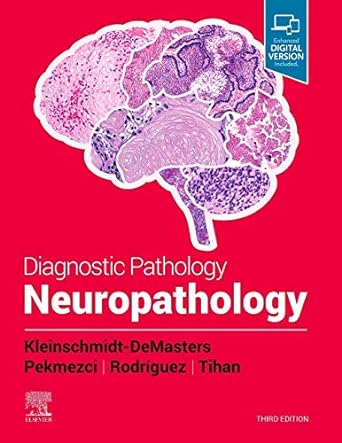 Diagnostic Pathology: Neuropathology: 3ed