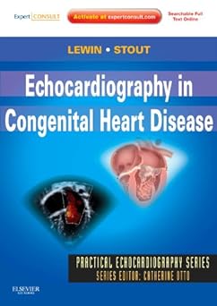 Echocardiography in Congenital Heart Disease: Expert Consult: Online and Print 1ed