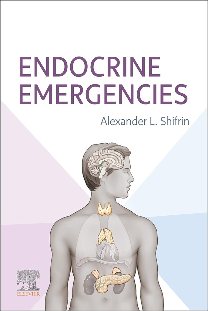 Endocrine Emergencies: 1ed