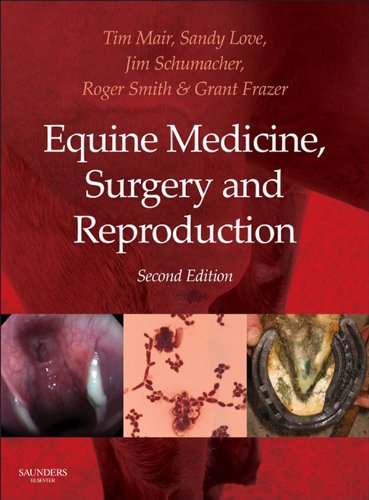 Equine Medicine, Surgery and Reproduction: 2ed