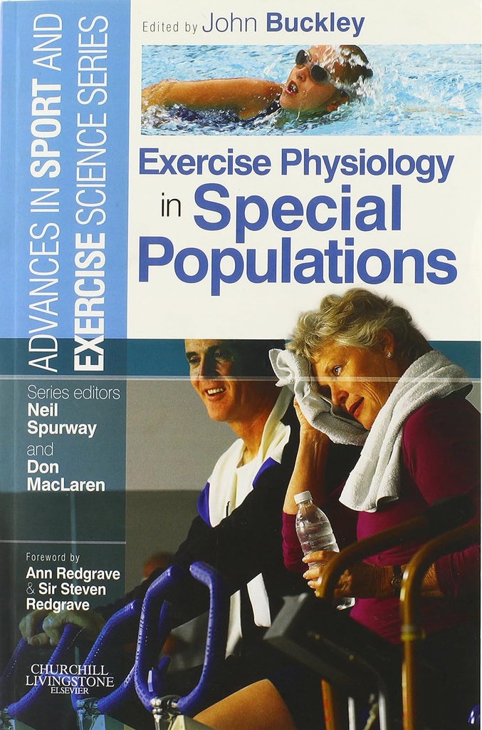 Exercise Physiology in Special Populations: Advances in Sport and Exercise Science 1ed