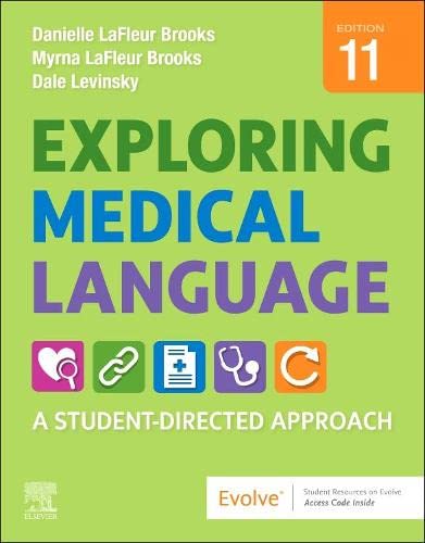 Exploring Medical Language: A Student-Directed Approach 11ed