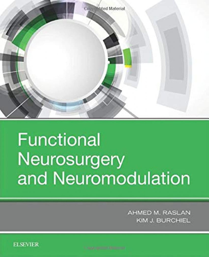 Functional Neurosurgery and Neuromodulation: 1ed