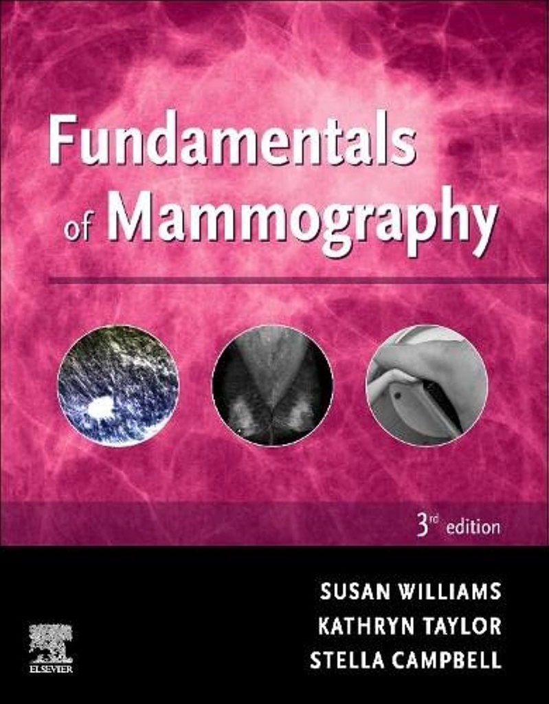 Fundamentals of Mammography: 3ed