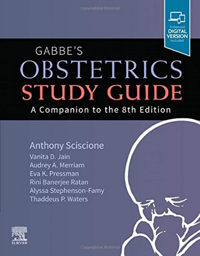 Gabbe's Obstetrics Study Guide: A Companion to the 8th Edition 1ed