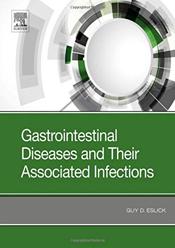 Gastrointestinal Diseases and Their Associated Infections: 1ed