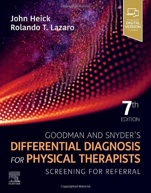 Goodman and Snyder’s Differential Diagnosis for Physical Therapists: Screening for Referral 7ed