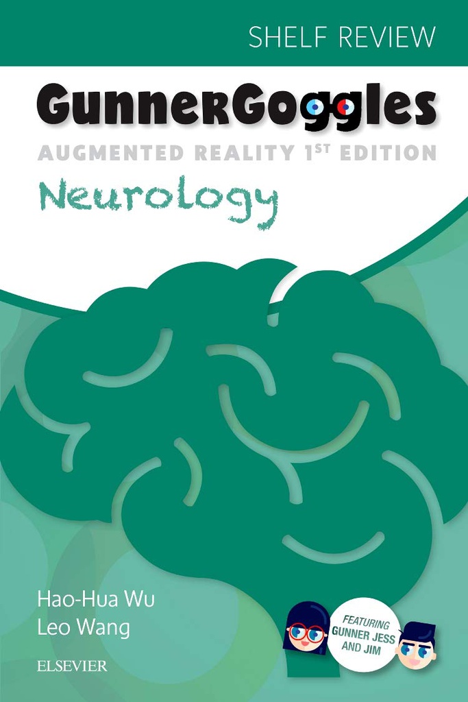 Gunner Goggles Neurology: 1ed