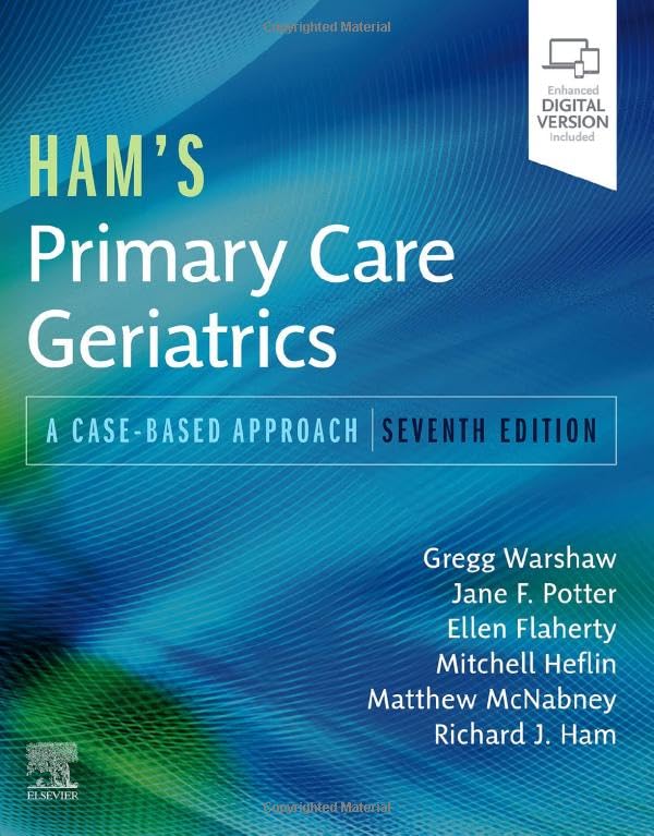 Ham's Primary Care Geriatrics: A Case-Based Approach 7ed