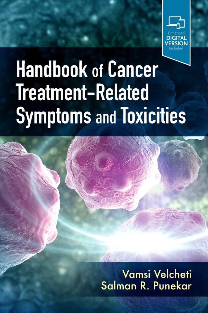 Handbook of Cancer Treatment-Related Symptoms and Toxicities: 1ed