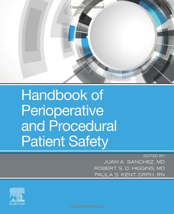 Handbook of Perioperative and Procedural Patient Safety: 1ed