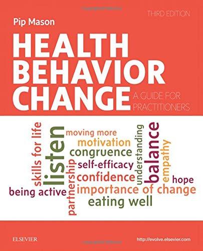 Health Behavior Change: A Guide for Practitioners 3ed