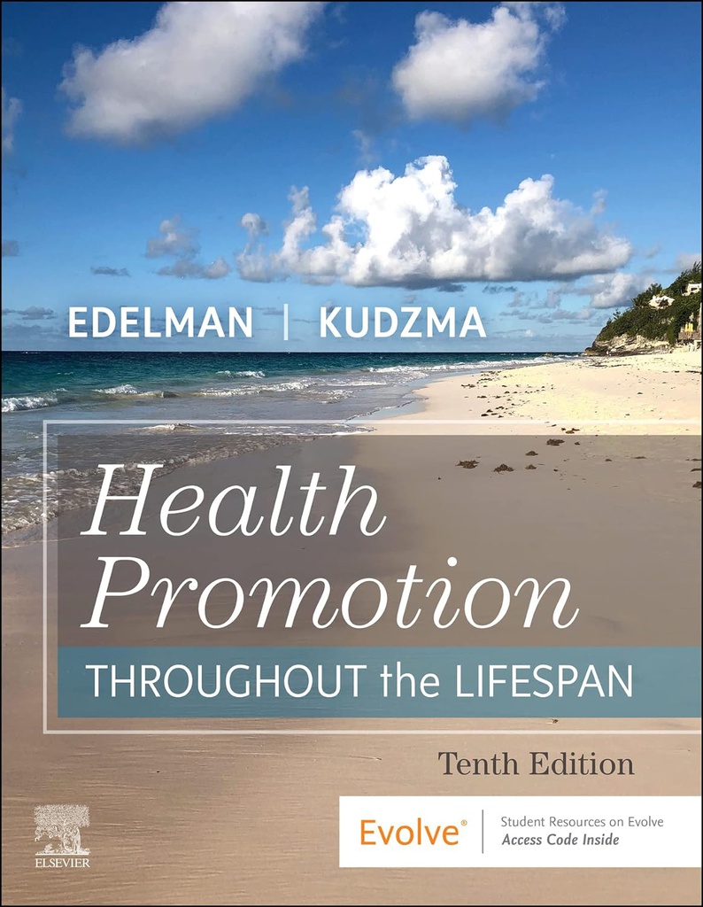 Health Promotion Throughout the Life Span: 10ed