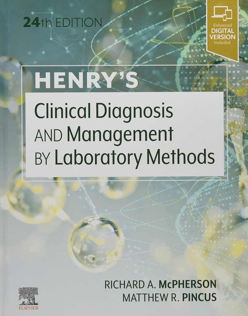 Henry's Clinical Diagnosis and Management by Laboratory Methods: 24ed